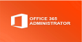 Office 365 – Administrator    